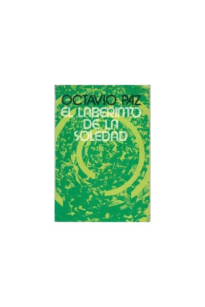 El Laberinto De La Soledad